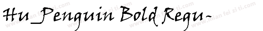 Hu_Penguin Bold Regu字体转换